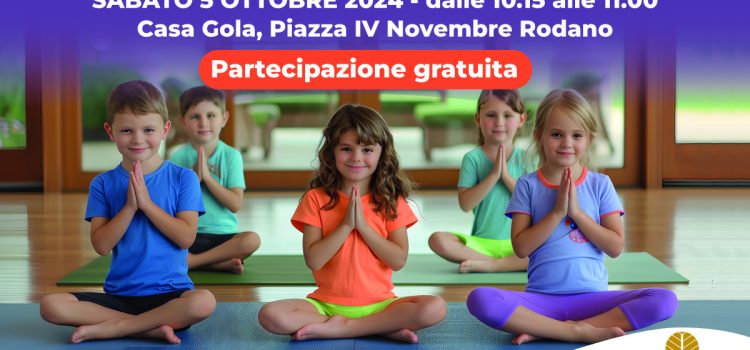 5 Ottobre Yoga Kids Rodano:  incontro gratuito