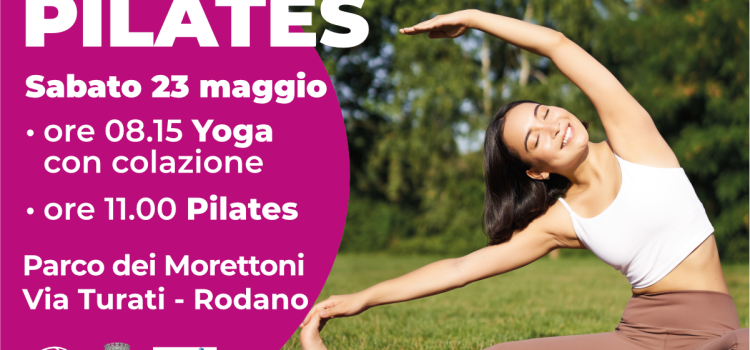 23 Maggio: Yoga & Pilates al Parco Morettoni – Rodano